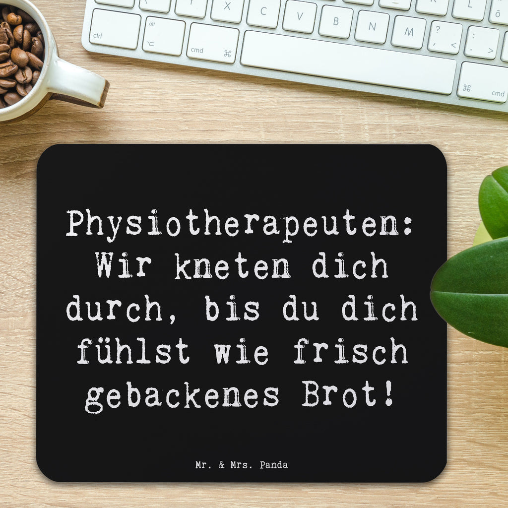 Mauspad Spruch Physiotherapeut Kneten Mousepad, Computer zubehör, Büroausstattung, PC Zubehör, Arbeitszimmer, Mauspad, Einzigartiges Mauspad, Designer Mauspad, Mausunterlage, Mauspad Büro, Beruf, Ausbildung, Jubiläum, Abschied, Rente, Kollege, Kollegin, Geschenk, Schenken, Arbeitskollege, Mitarbeiter, Firma, Danke, Dankeschön