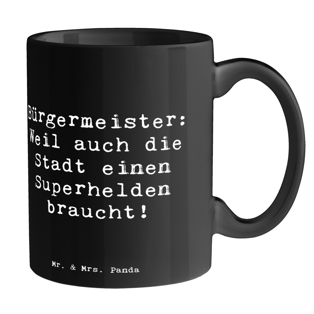 Tasse Spruch Bürgermeister Superheld Tasse, Kaffeetasse, Teetasse, Becher, Kaffeebecher, Teebecher, Keramiktasse, Porzellantasse, Büro Tasse, Geschenk Tasse, Tasse Sprüche, Tasse Motive, Kaffeetassen, Tasse bedrucken, Designer Tasse, Cappuccino Tassen, Schöne Teetassen, Beruf, Ausbildung, Jubiläum, Abschied, Rente, Kollege, Kollegin, Geschenk, Schenken, Arbeitskollege, Mitarbeiter, Firma, Danke, Dankeschön