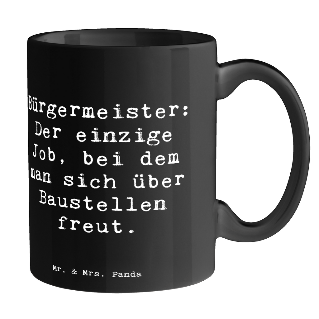 Tasse Spruch Bürgermeister Freude Tasse, Kaffeetasse, Teetasse, Becher, Kaffeebecher, Teebecher, Keramiktasse, Porzellantasse, Büro Tasse, Geschenk Tasse, Tasse Sprüche, Tasse Motive, Kaffeetassen, Tasse bedrucken, Designer Tasse, Cappuccino Tassen, Schöne Teetassen, Beruf, Ausbildung, Jubiläum, Abschied, Rente, Kollege, Kollegin, Geschenk, Schenken, Arbeitskollege, Mitarbeiter, Firma, Danke, Dankeschön