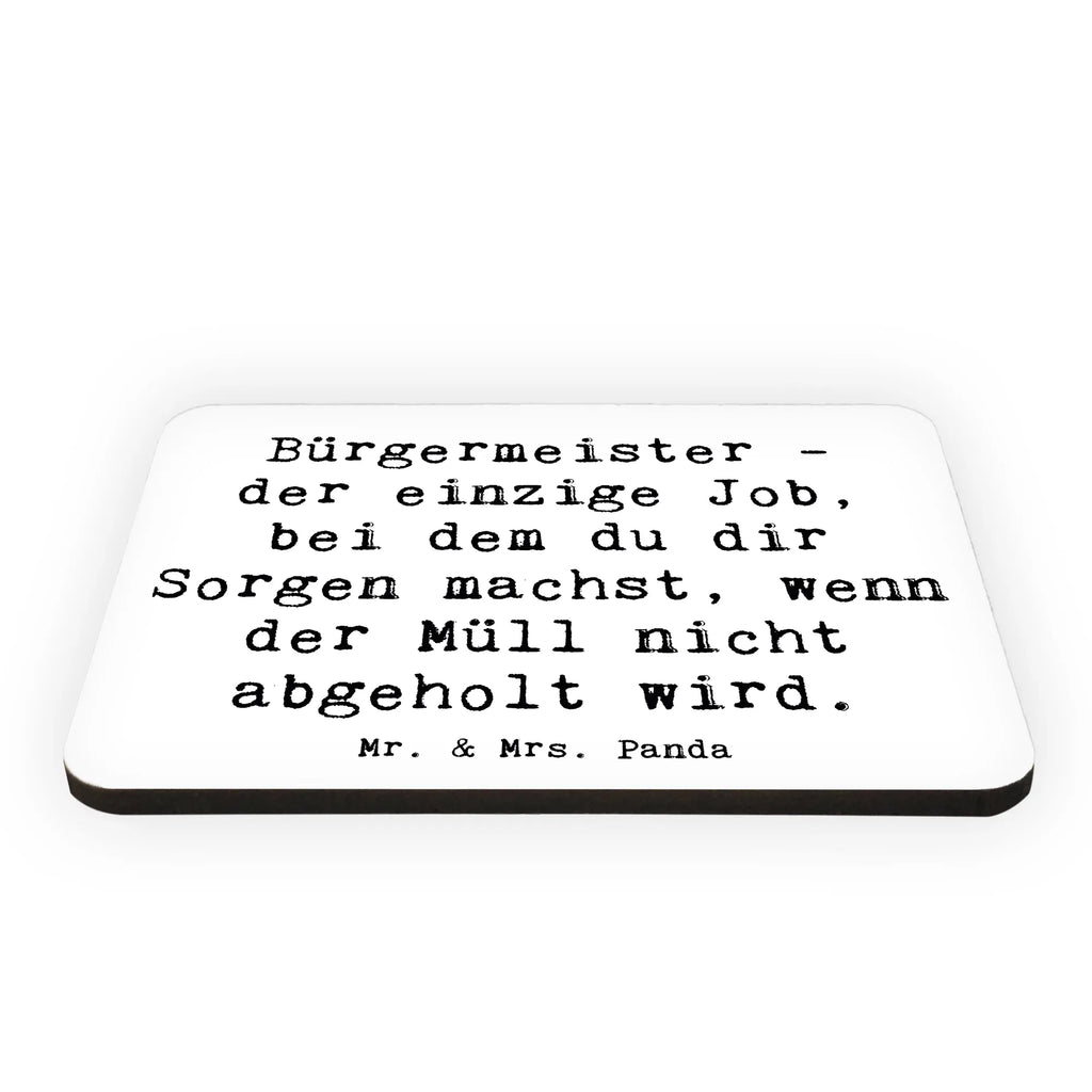 Magnet Spruch Bürgermeister Job Kühlschrankmagnet, Pinnwandmagnet, Souvenir Magnet, Motivmagnete, Dekomagnet, Whiteboard Magnet, Notiz Magnet, Kühlschrank Dekoration, Beruf, Ausbildung, Jubiläum, Abschied, Rente, Kollege, Kollegin, Geschenk, Schenken, Arbeitskollege, Mitarbeiter, Firma, Danke, Dankeschön