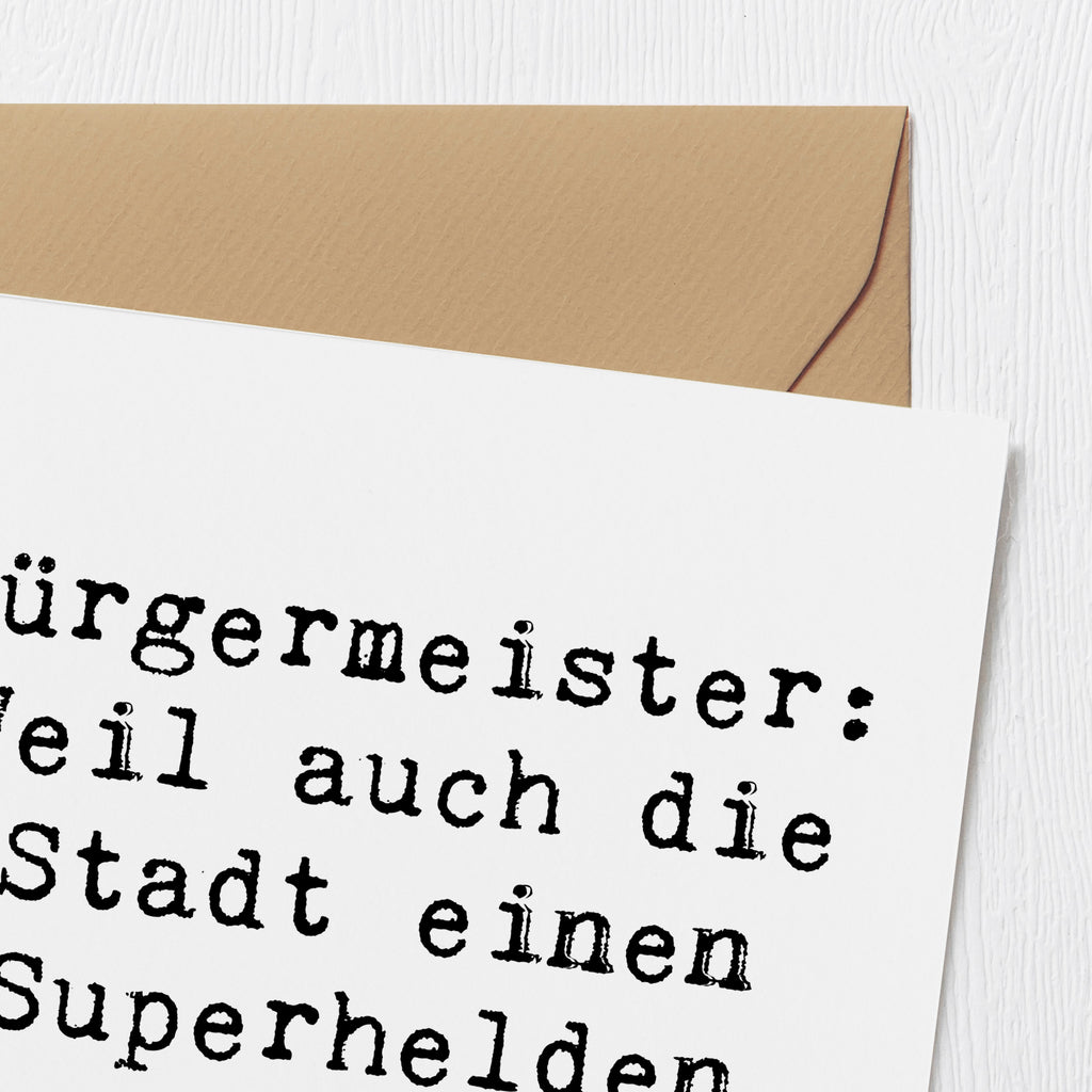 Deluxe Karte Spruch Bürgermeister Superheld Karte, Grußkarte, Klappkarte, Einladungskarte, Glückwunschkarte, Hochzeitskarte, Geburtstagskarte, Hochwertige Grußkarte, Hochwertige Klappkarte, Beruf, Ausbildung, Jubiläum, Abschied, Rente, Kollege, Kollegin, Geschenk, Schenken, Arbeitskollege, Mitarbeiter, Firma, Danke, Dankeschön