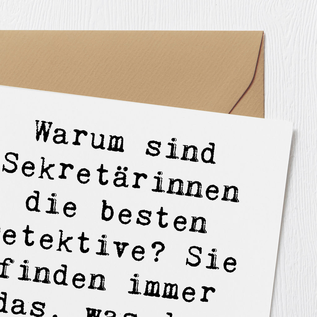 Deluxe Karte Spruch Warum sind Sekretärinnen die besten Detektive? Sie finden immer das, was der Chef verloren hat. Karte, Grußkarte, Klappkarte, Einladungskarte, Glückwunschkarte, Hochzeitskarte, Geburtstagskarte, Hochwertige Grußkarte, Hochwertige Klappkarte, Beruf, Ausbildung, Jubiläum, Abschied, Rente, Kollege, Kollegin, Geschenk, Schenken, Arbeitskollege, Mitarbeiter, Firma, Danke, Dankeschön