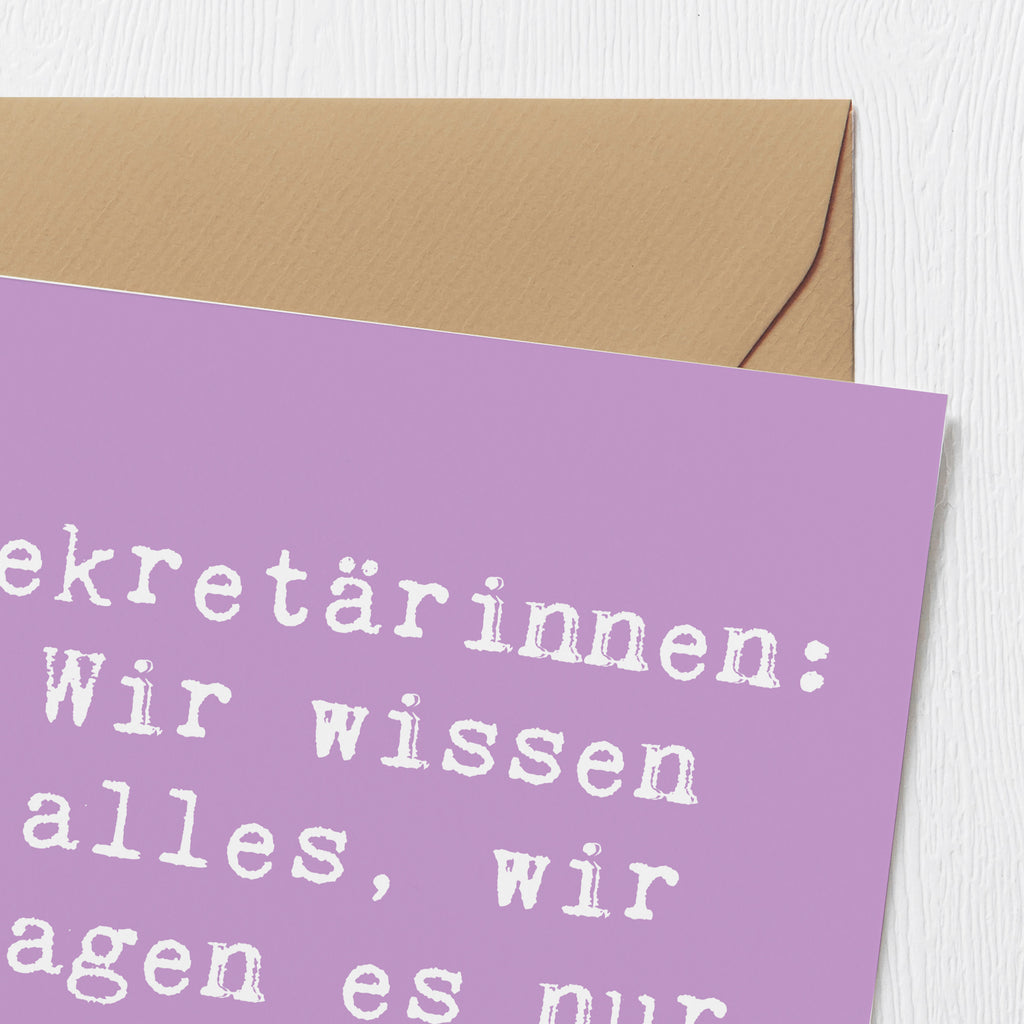 Deluxe Karte Spruch Sekretärinnen: Wir wissen alles, wir sagen es nur nicht. Karte, Grußkarte, Klappkarte, Einladungskarte, Glückwunschkarte, Hochzeitskarte, Geburtstagskarte, Hochwertige Grußkarte, Hochwertige Klappkarte, Beruf, Ausbildung, Jubiläum, Abschied, Rente, Kollege, Kollegin, Geschenk, Schenken, Arbeitskollege, Mitarbeiter, Firma, Danke, Dankeschön