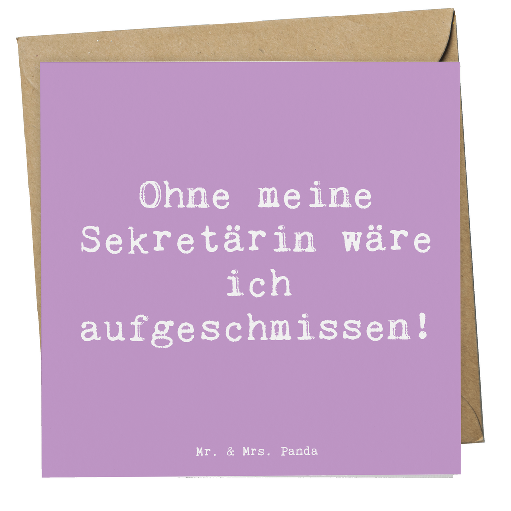 Deluxe Karte Spruch Ohne meine Sekretärin wäre ich aufgeschmissen! Karte, Grußkarte, Klappkarte, Einladungskarte, Glückwunschkarte, Hochzeitskarte, Geburtstagskarte, Hochwertige Grußkarte, Hochwertige Klappkarte, Beruf, Ausbildung, Jubiläum, Abschied, Rente, Kollege, Kollegin, Geschenk, Schenken, Arbeitskollege, Mitarbeiter, Firma, Danke, Dankeschön