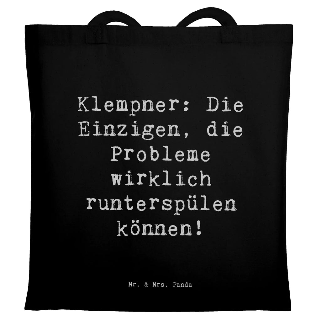 Tragetasche Spruch Klempner Experten Beuteltasche, Beutel, Einkaufstasche, Jutebeutel, Stoffbeutel, Tasche, Shopper, Umhängetasche, Strandtasche, Schultertasche, Stofftasche, Tragetasche, Badetasche, Jutetasche, Einkaufstüte, Laptoptasche, Beruf, Ausbildung, Jubiläum, Abschied, Rente, Kollege, Kollegin, Geschenk, Schenken, Arbeitskollege, Mitarbeiter, Firma, Danke, Dankeschön