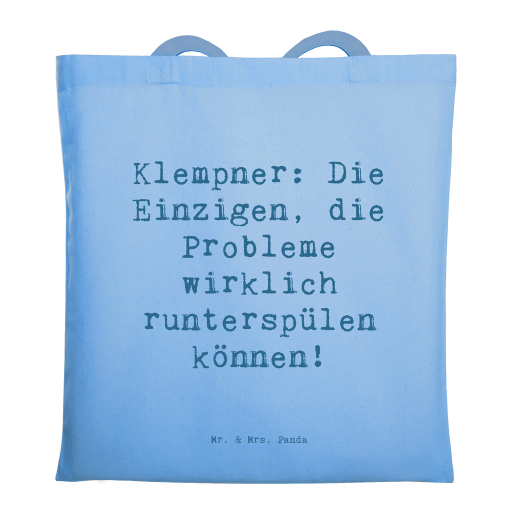 Tragetasche Spruch Klempner Experten Beuteltasche, Beutel, Einkaufstasche, Jutebeutel, Stoffbeutel, Tasche, Shopper, Umhängetasche, Strandtasche, Schultertasche, Stofftasche, Tragetasche, Badetasche, Jutetasche, Einkaufstüte, Laptoptasche, Beruf, Ausbildung, Jubiläum, Abschied, Rente, Kollege, Kollegin, Geschenk, Schenken, Arbeitskollege, Mitarbeiter, Firma, Danke, Dankeschön