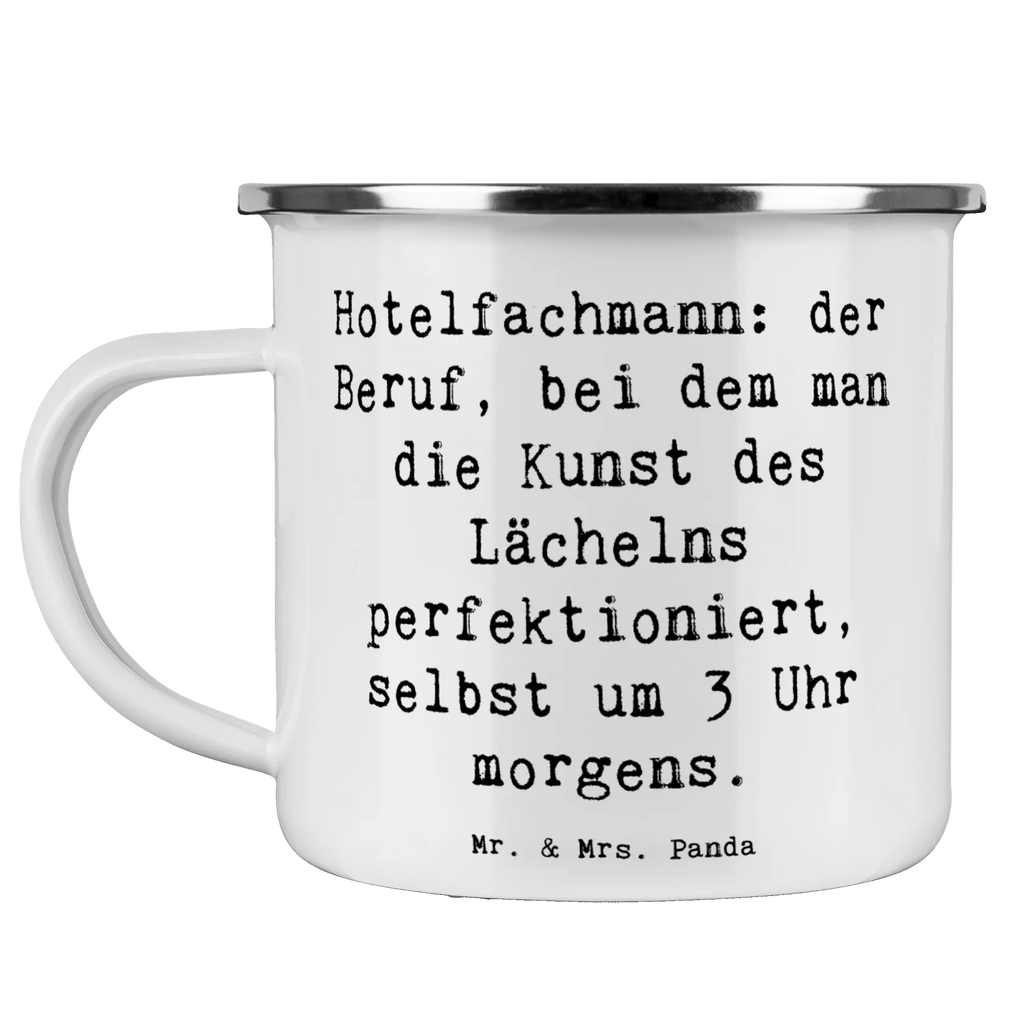 Camping Emaille Tasse Spruch Hotelfachmann: der Beruf, bei dem man die Kunst des Lächelns perfektioniert, selbst um 3 Uhr morgens. Campingtasse, Trinkbecher, Metalltasse, Outdoor Tasse, Emaille Trinkbecher, Blechtasse Outdoor, Emaille Campingbecher, Edelstahl Trinkbecher, Metalltasse für Camping, Kaffee Blechtasse, Camping Tasse Metall, Emaille Tasse, Emaille Becher, Tasse Camping, Tasse Emaille, Emaille Tassen, Camping Becher, Metall Tasse, Camping Tassen, Blechtasse, Emaille Tasse Camping, Camping Tasse Emaille, Emailletasse, Camping Tassen Emaille, Campingbecher, Blechtassen, Outdoor Becher, Campingtassen, Emaille Becher Camping, Camping Becher Edelstahl, Beruf, Ausbildung, Jubiläum, Abschied, Rente, Kollege, Kollegin, Geschenk, Schenken, Arbeitskollege, Mitarbeiter, Firma, Danke, Dankeschön