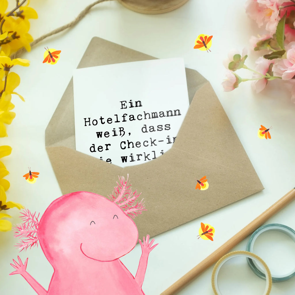 Grußkarte Spruch Ein Hotelfachmann weiß, dass der Check-in nie wirklich endet. Grußkarte, Klappkarte, Einladungskarte, Glückwunschkarte, Hochzeitskarte, Geburtstagskarte, Karte, Ansichtskarten, Beruf, Ausbildung, Jubiläum, Abschied, Rente, Kollege, Kollegin, Geschenk, Schenken, Arbeitskollege, Mitarbeiter, Firma, Danke, Dankeschön