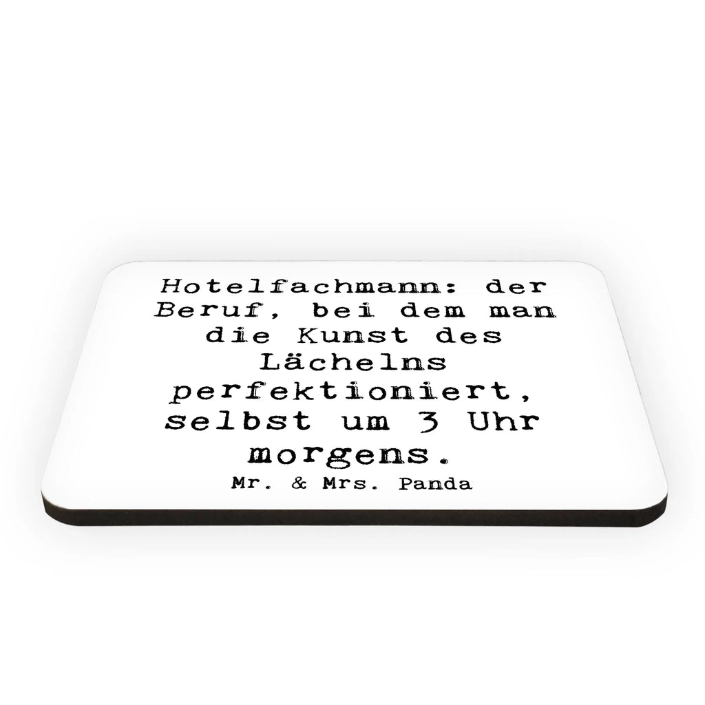 Magnet Spruch Hotelfachmann: der Beruf, bei dem man die Kunst des Lächelns perfektioniert, selbst um 3 Uhr morgens. Kühlschrankmagnet, Pinnwandmagnet, Souvenir Magnet, Motivmagnete, Dekomagnet, Whiteboard Magnet, Notiz Magnet, Kühlschrank Dekoration, Beruf, Ausbildung, Jubiläum, Abschied, Rente, Kollege, Kollegin, Geschenk, Schenken, Arbeitskollege, Mitarbeiter, Firma, Danke, Dankeschön