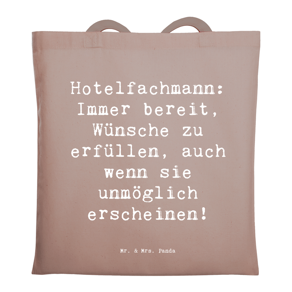 Tragetasche Spruch Hotelfachmann: Immer bereit, Wünsche zu erfüllen, auch wenn sie unmöglich erscheinen! Beuteltasche, Beutel, Einkaufstasche, Jutebeutel, Stoffbeutel, Tasche, Shopper, Umhängetasche, Strandtasche, Schultertasche, Stofftasche, Tragetasche, Badetasche, Jutetasche, Einkaufstüte, Laptoptasche, Beruf, Ausbildung, Jubiläum, Abschied, Rente, Kollege, Kollegin, Geschenk, Schenken, Arbeitskollege, Mitarbeiter, Firma, Danke, Dankeschön