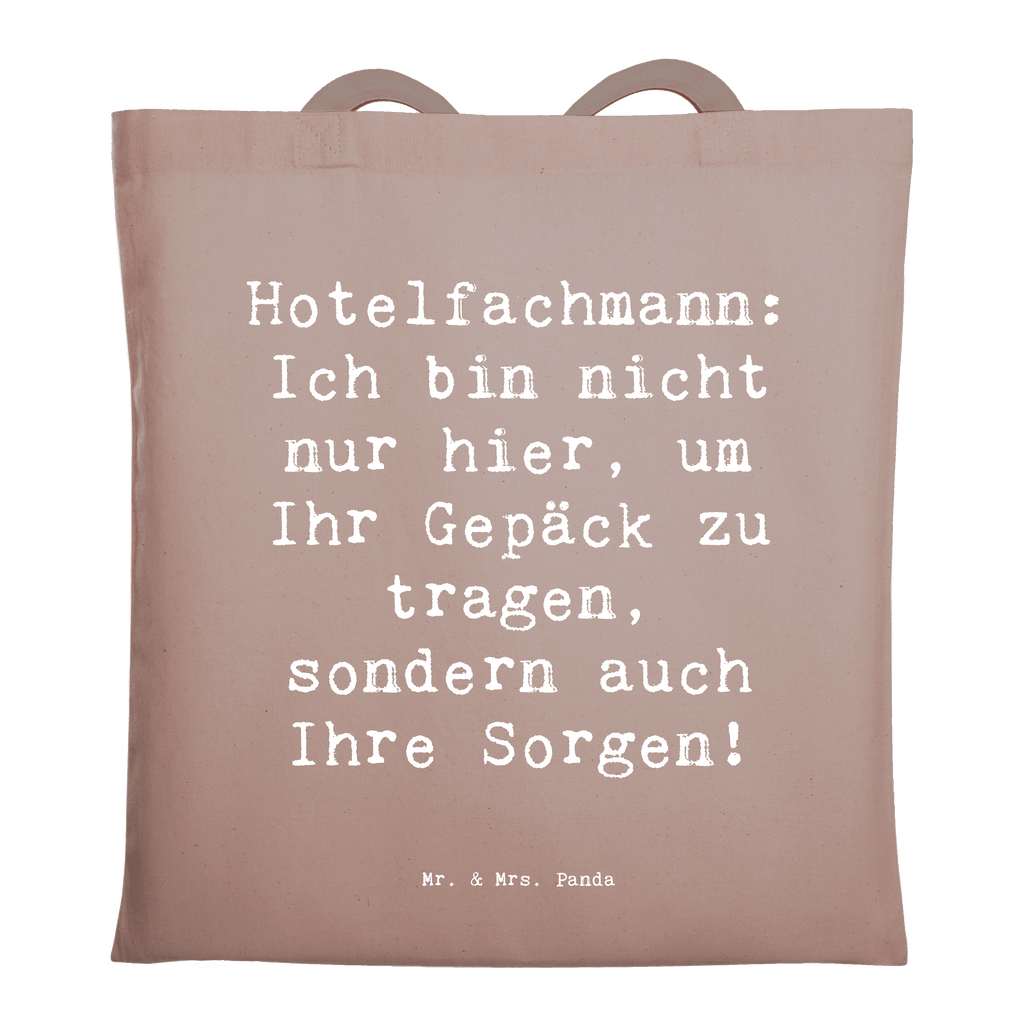 Tragetasche Spruch Hotelfachmann: Ich bin nicht nur hier, um Ihr Gepäck zu tragen, sondern auch Ihre Sorgen! Beuteltasche, Beutel, Einkaufstasche, Jutebeutel, Stoffbeutel, Tasche, Shopper, Umhängetasche, Strandtasche, Schultertasche, Stofftasche, Tragetasche, Badetasche, Jutetasche, Einkaufstüte, Laptoptasche, Beruf, Ausbildung, Jubiläum, Abschied, Rente, Kollege, Kollegin, Geschenk, Schenken, Arbeitskollege, Mitarbeiter, Firma, Danke, Dankeschön