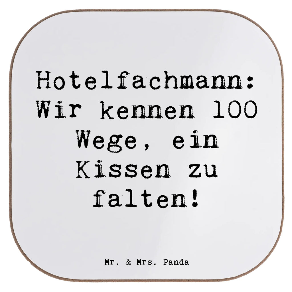 Untersetzer Spruch Hotelfachmann: Wir kennen 100 Wege, ein Kissen zu falten! Untersetzer, Bierdeckel, Glasuntersetzer, Untersetzer Gläser, Getränkeuntersetzer, Untersetzer aus Holz, Untersetzer für Gläser, Korkuntersetzer, Untersetzer Holz, Holzuntersetzer, Tassen Untersetzer, Untersetzer Design, Beruf, Ausbildung, Jubiläum, Abschied, Rente, Kollege, Kollegin, Geschenk, Schenken, Arbeitskollege, Mitarbeiter, Firma, Danke, Dankeschön