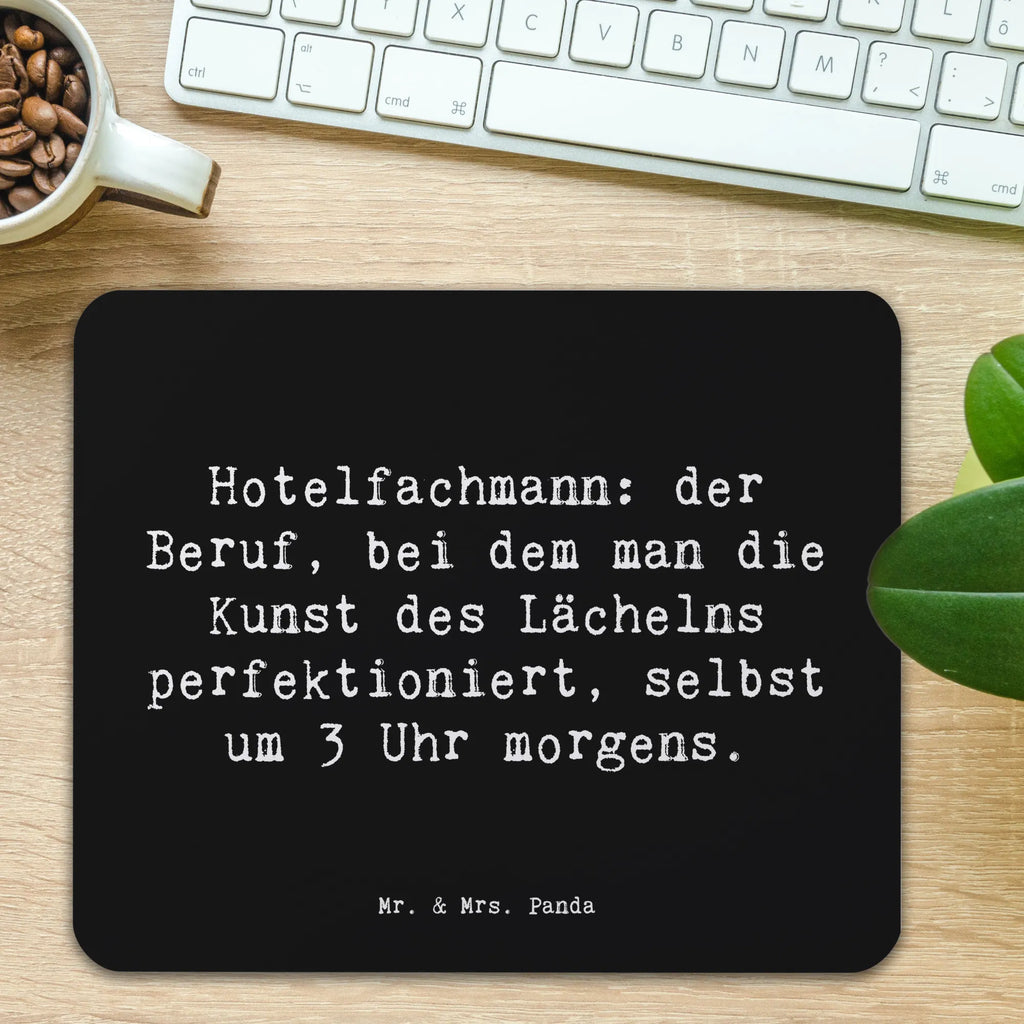Mauspad Spruch Hotelfachmann: der Beruf, bei dem man die Kunst des Lächelns perfektioniert, selbst um 3 Uhr morgens. Mousepad, Computer zubehör, Büroausstattung, PC Zubehör, Arbeitszimmer, Mauspad, Einzigartiges Mauspad, Designer Mauspad, Mausunterlage, Mauspad Büro, Beruf, Ausbildung, Jubiläum, Abschied, Rente, Kollege, Kollegin, Geschenk, Schenken, Arbeitskollege, Mitarbeiter, Firma, Danke, Dankeschön