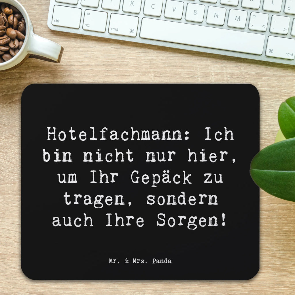 Mauspad Spruch Hotelfachmann: Ich bin nicht nur hier, um Ihr Gepäck zu tragen, sondern auch Ihre Sorgen! Mousepad, Computer zubehör, Büroausstattung, PC Zubehör, Arbeitszimmer, Mauspad, Einzigartiges Mauspad, Designer Mauspad, Mausunterlage, Mauspad Büro, Beruf, Ausbildung, Jubiläum, Abschied, Rente, Kollege, Kollegin, Geschenk, Schenken, Arbeitskollege, Mitarbeiter, Firma, Danke, Dankeschön