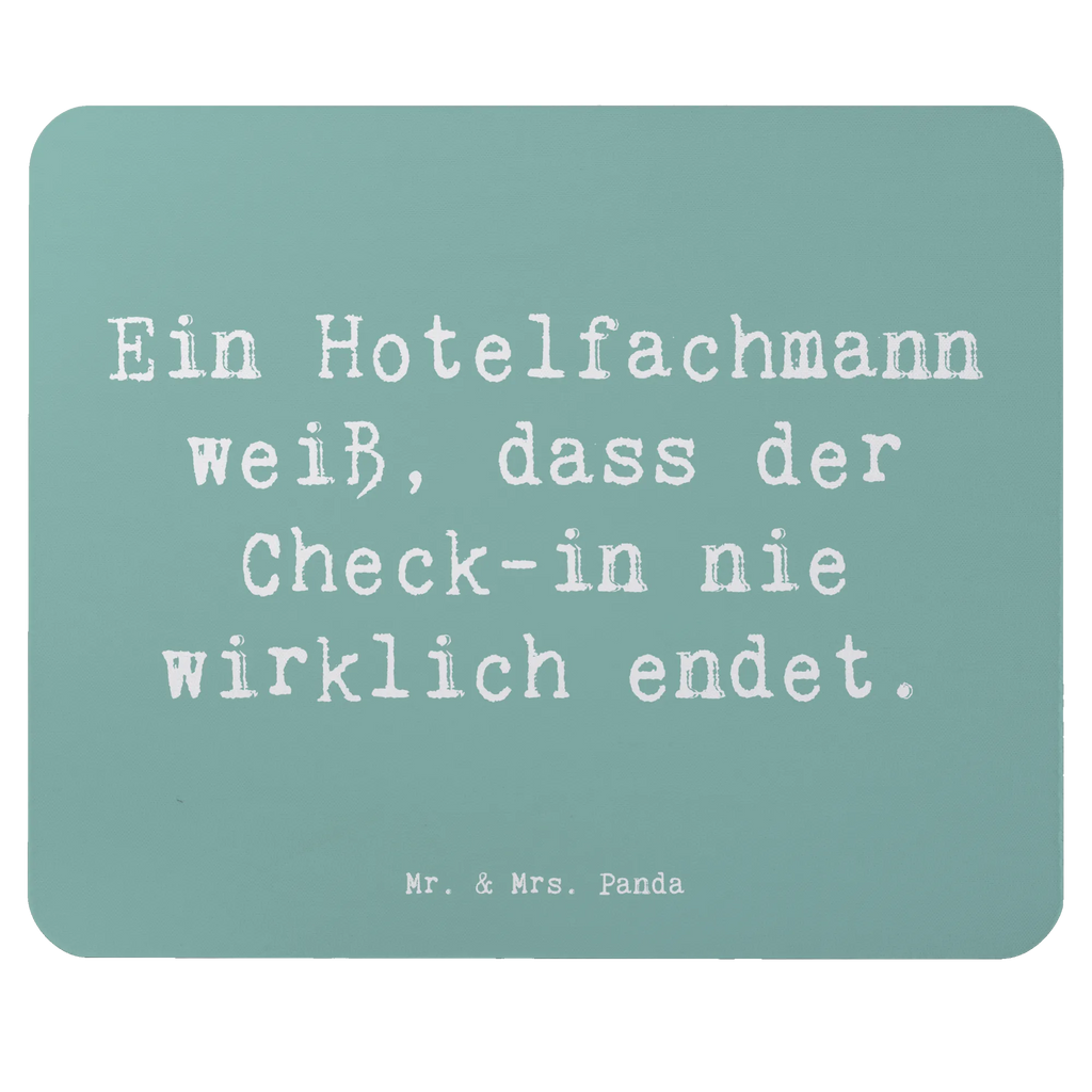 Mauspad Spruch Ein Hotelfachmann weiß, dass der Check-in nie wirklich endet. Mousepad, Computer zubehör, Büroausstattung, PC Zubehör, Arbeitszimmer, Mauspad, Einzigartiges Mauspad, Designer Mauspad, Mausunterlage, Mauspad Büro, Beruf, Ausbildung, Jubiläum, Abschied, Rente, Kollege, Kollegin, Geschenk, Schenken, Arbeitskollege, Mitarbeiter, Firma, Danke, Dankeschön