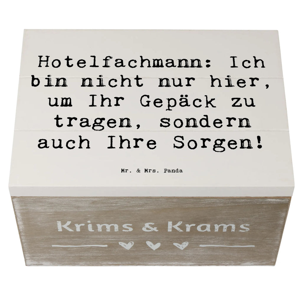 Holzkiste Spruch Hotelfachmann: Ich bin nicht nur hier, um Ihr Gepäck zu tragen, sondern auch Ihre Sorgen! Holzkiste, Kiste, Schatzkiste, Truhe, Schatulle, XXL, Erinnerungsbox, Erinnerungskiste, Dekokiste, Aufbewahrungsbox, Geschenkbox, Geschenkdose, Beruf, Ausbildung, Jubiläum, Abschied, Rente, Kollege, Kollegin, Geschenk, Schenken, Arbeitskollege, Mitarbeiter, Firma, Danke, Dankeschön