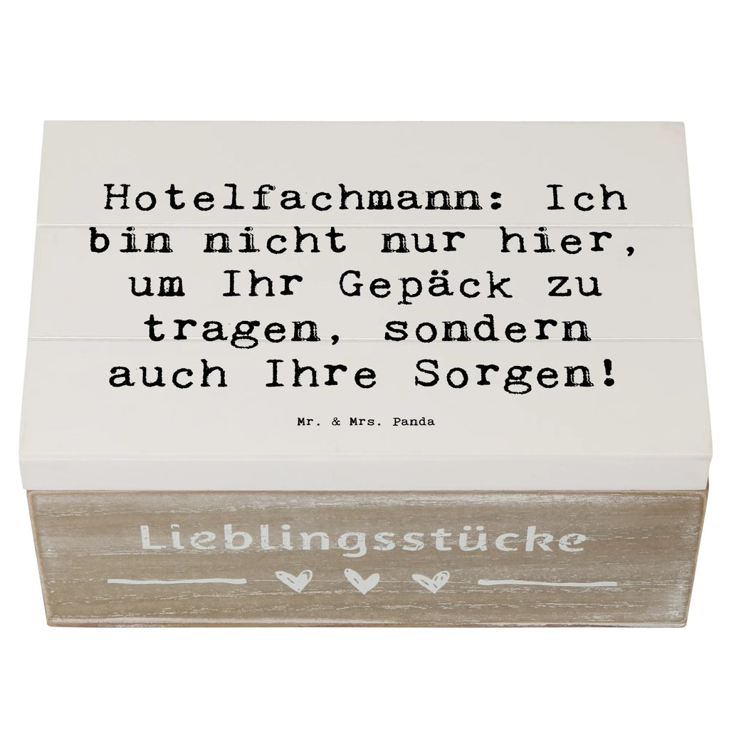 Holzkiste Spruch Hotelfachmann: Ich bin nicht nur hier, um Ihr Gepäck zu tragen, sondern auch Ihre Sorgen! Holzkiste, Kiste, Schatzkiste, Truhe, Schatulle, XXL, Erinnerungsbox, Erinnerungskiste, Dekokiste, Aufbewahrungsbox, Geschenkbox, Geschenkdose, Beruf, Ausbildung, Jubiläum, Abschied, Rente, Kollege, Kollegin, Geschenk, Schenken, Arbeitskollege, Mitarbeiter, Firma, Danke, Dankeschön