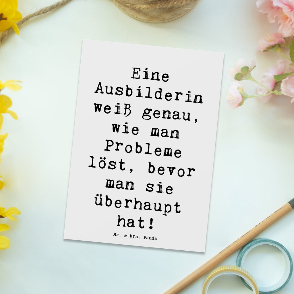 Postkarte Spruch Eine Ausbilderin weiß genau, wie man Probleme löst, bevor man sie überhaupt hat! Postkarte, Karte, Geschenkkarte, Grußkarte, Einladung, Ansichtskarte, Geburtstagskarte, Einladungskarte, Dankeskarte, Ansichtskarten, Einladung Geburtstag, Einladungskarten Geburtstag, Beruf, Ausbildung, Jubiläum, Abschied, Rente, Kollege, Kollegin, Geschenk, Schenken, Arbeitskollege, Mitarbeiter, Firma, Danke, Dankeschön