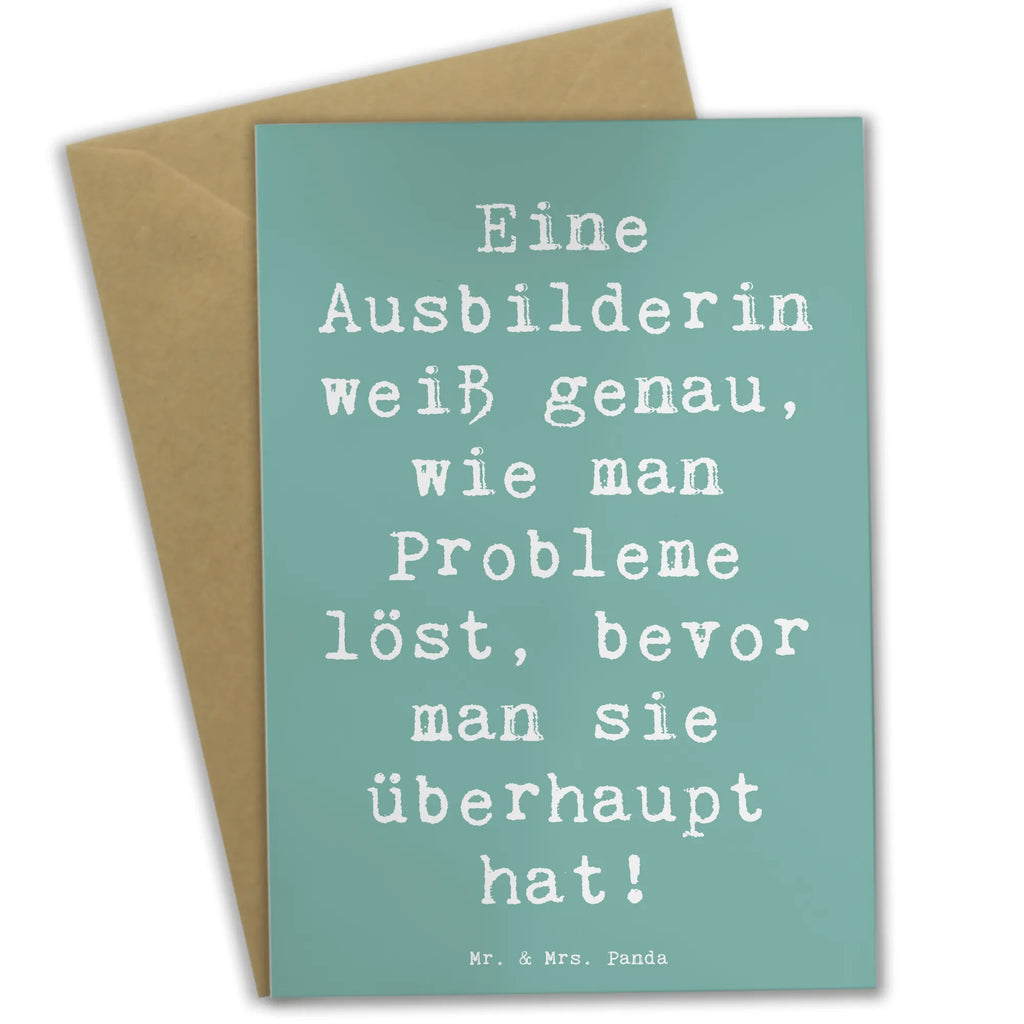 Grußkarte Spruch Eine Ausbilderin weiß genau, wie man Probleme löst, bevor man sie überhaupt hat! Grußkarte, Klappkarte, Einladungskarte, Glückwunschkarte, Hochzeitskarte, Geburtstagskarte, Karte, Ansichtskarten, Beruf, Ausbildung, Jubiläum, Abschied, Rente, Kollege, Kollegin, Geschenk, Schenken, Arbeitskollege, Mitarbeiter, Firma, Danke, Dankeschön