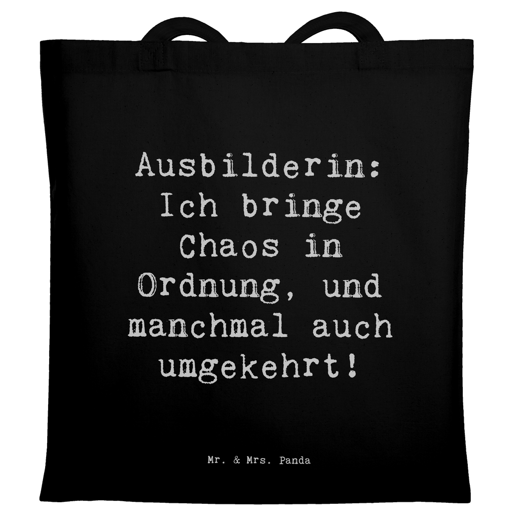 Tragetasche Spruch Ausbilderin: Ich bringe Chaos in Ordnung, und manchmal auch umgekehrt! Beuteltasche, Beutel, Einkaufstasche, Jutebeutel, Stoffbeutel, Tasche, Shopper, Umhängetasche, Strandtasche, Schultertasche, Stofftasche, Tragetasche, Badetasche, Jutetasche, Einkaufstüte, Laptoptasche, Beruf, Ausbildung, Jubiläum, Abschied, Rente, Kollege, Kollegin, Geschenk, Schenken, Arbeitskollege, Mitarbeiter, Firma, Danke, Dankeschön