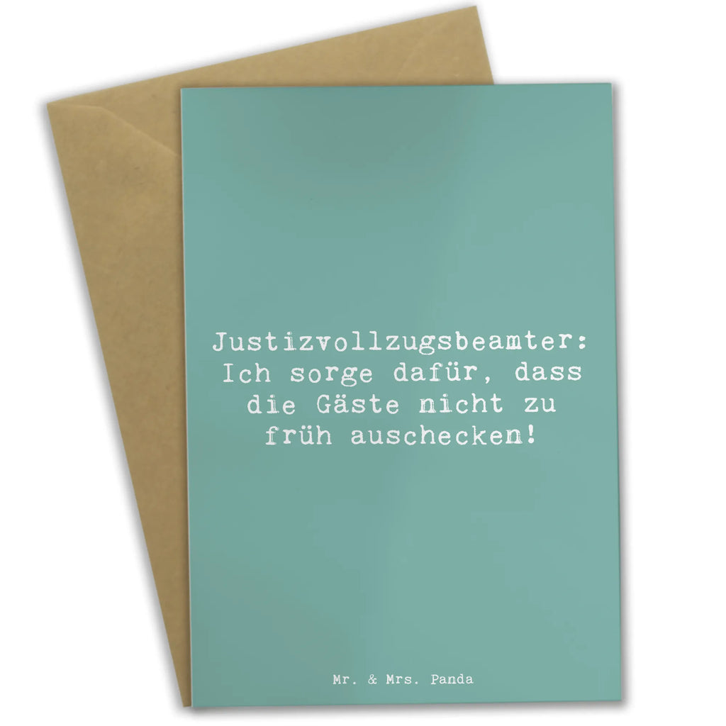 Grußkarte Spruch Justizvollzugsbeamter: Ich sorge dafür, dass die Gäste nicht zu früh auschecken! Grußkarte, Klappkarte, Einladungskarte, Glückwunschkarte, Hochzeitskarte, Geburtstagskarte, Karte, Ansichtskarten, Beruf, Ausbildung, Jubiläum, Abschied, Rente, Kollege, Kollegin, Geschenk, Schenken, Arbeitskollege, Mitarbeiter, Firma, Danke, Dankeschön