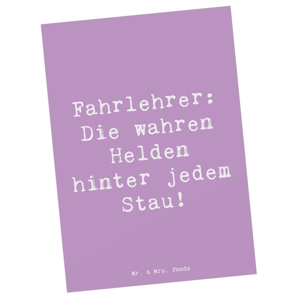 Postkarte Spruch Fahrlehrer: Die wahren Helden hinter jedem Stau! Postkarte, Karte, Geschenkkarte, Grußkarte, Einladung, Ansichtskarte, Geburtstagskarte, Einladungskarte, Dankeskarte, Ansichtskarten, Einladung Geburtstag, Einladungskarten Geburtstag, Beruf, Ausbildung, Jubiläum, Abschied, Rente, Kollege, Kollegin, Geschenk, Schenken, Arbeitskollege, Mitarbeiter, Firma, Danke, Dankeschön