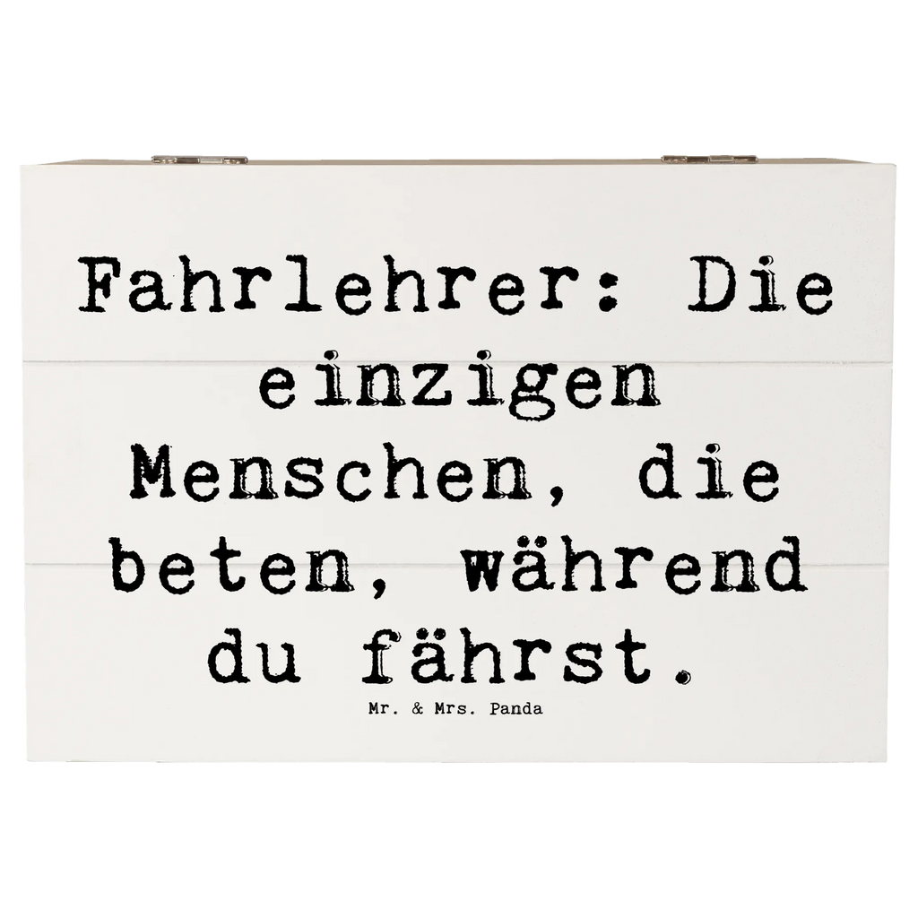 Holzkiste Spruch Fahrlehrer: Die einzigen Menschen, die beten, während du fährst. Holzkiste, Kiste, Schatzkiste, Truhe, Schatulle, XXL, Erinnerungsbox, Erinnerungskiste, Dekokiste, Aufbewahrungsbox, Geschenkbox, Geschenkdose, Beruf, Ausbildung, Jubiläum, Abschied, Rente, Kollege, Kollegin, Geschenk, Schenken, Arbeitskollege, Mitarbeiter, Firma, Danke, Dankeschön