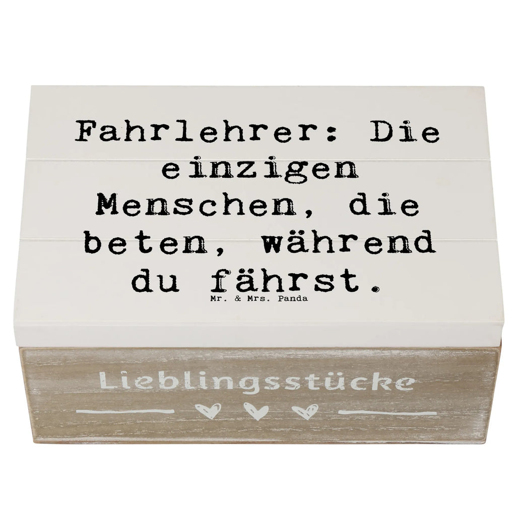 Holzkiste Spruch Fahrlehrer: Die einzigen Menschen, die beten, während du fährst. Holzkiste, Kiste, Schatzkiste, Truhe, Schatulle, XXL, Erinnerungsbox, Erinnerungskiste, Dekokiste, Aufbewahrungsbox, Geschenkbox, Geschenkdose, Beruf, Ausbildung, Jubiläum, Abschied, Rente, Kollege, Kollegin, Geschenk, Schenken, Arbeitskollege, Mitarbeiter, Firma, Danke, Dankeschön