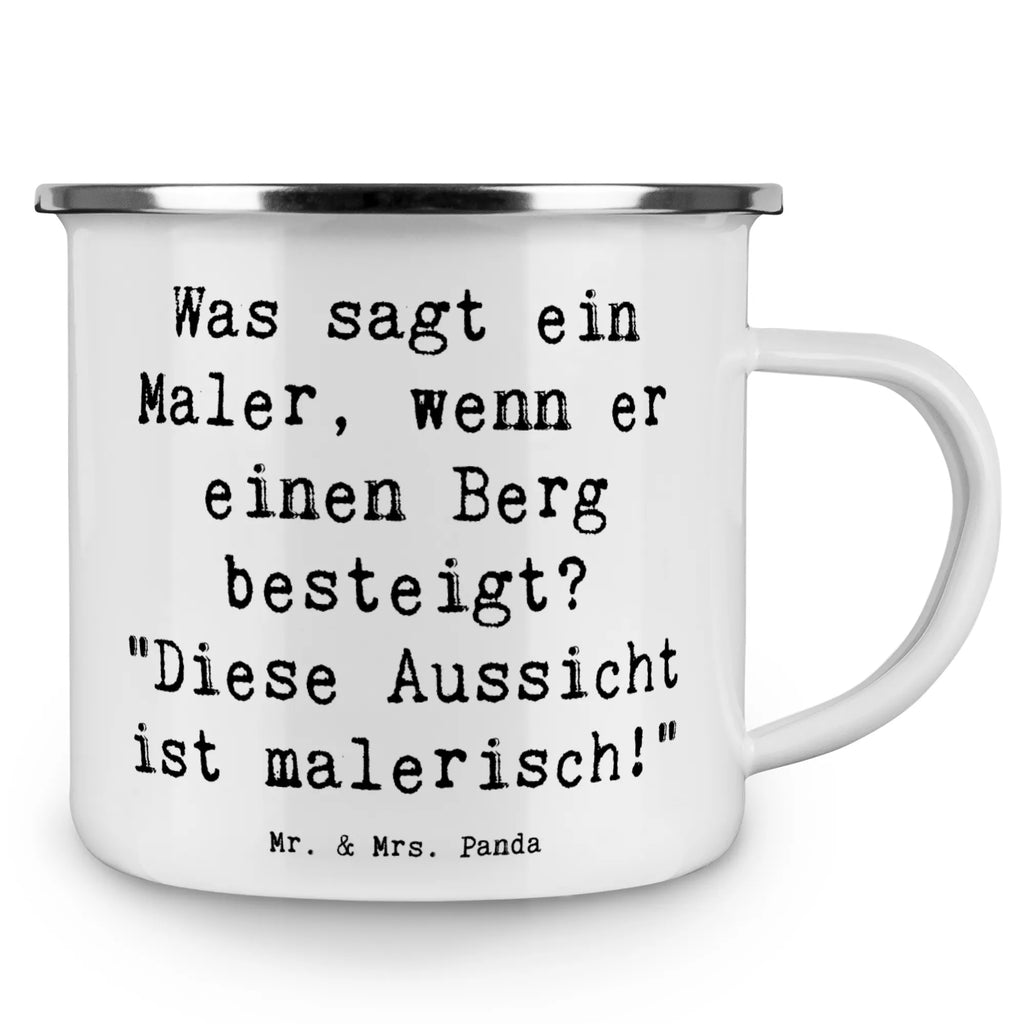 Camping Emaille Tasse Spruch Was sagt ein Maler, wenn er einen Berg besteigt? "Diese Aussicht ist malerisch!" Campingtasse, Trinkbecher, Metalltasse, Outdoor Tasse, Emaille Trinkbecher, Blechtasse Outdoor, Emaille Campingbecher, Edelstahl Trinkbecher, Metalltasse für Camping, Kaffee Blechtasse, Camping Tasse Metall, Emaille Tasse, Emaille Becher, Tasse Camping, Tasse Emaille, Emaille Tassen, Camping Becher, Metall Tasse, Camping Tassen, Blechtasse, Emaille Tasse Camping, Camping Tasse Emaille, Emailletasse, Camping Tassen Emaille, Campingbecher, Blechtassen, Outdoor Becher, Campingtassen, Emaille Becher Camping, Camping Becher Edelstahl, Beruf, Ausbildung, Jubiläum, Abschied, Rente, Kollege, Kollegin, Geschenk, Schenken, Arbeitskollege, Mitarbeiter, Firma, Danke, Dankeschön