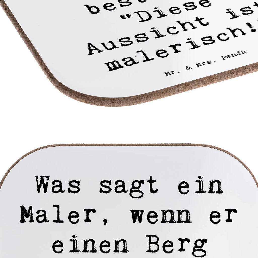 Untersetzer Spruch Was sagt ein Maler, wenn er einen Berg besteigt? "Diese Aussicht ist malerisch!" Untersetzer, Bierdeckel, Glasuntersetzer, Untersetzer Gläser, Getränkeuntersetzer, Untersetzer aus Holz, Untersetzer für Gläser, Korkuntersetzer, Untersetzer Holz, Holzuntersetzer, Tassen Untersetzer, Untersetzer Design, Beruf, Ausbildung, Jubiläum, Abschied, Rente, Kollege, Kollegin, Geschenk, Schenken, Arbeitskollege, Mitarbeiter, Firma, Danke, Dankeschön