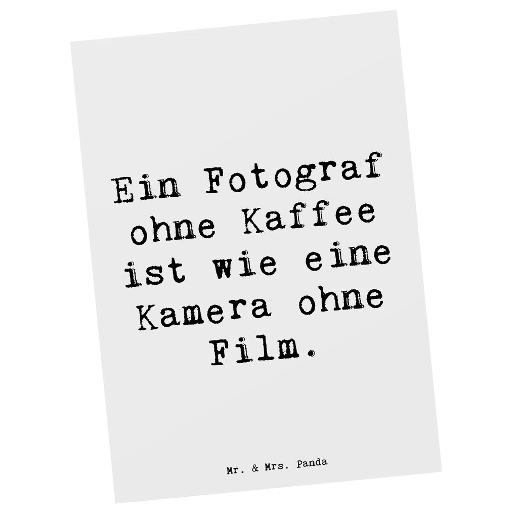 Postkarte Spruch Ein Fotograf ohne Kaffee ist wie eine Kamera ohne Film. Postkarte, Karte, Geschenkkarte, Grußkarte, Einladung, Ansichtskarte, Geburtstagskarte, Einladungskarte, Dankeskarte, Ansichtskarten, Einladung Geburtstag, Einladungskarten Geburtstag, Beruf, Ausbildung, Jubiläum, Abschied, Rente, Kollege, Kollegin, Geschenk, Schenken, Arbeitskollege, Mitarbeiter, Firma, Danke, Dankeschön