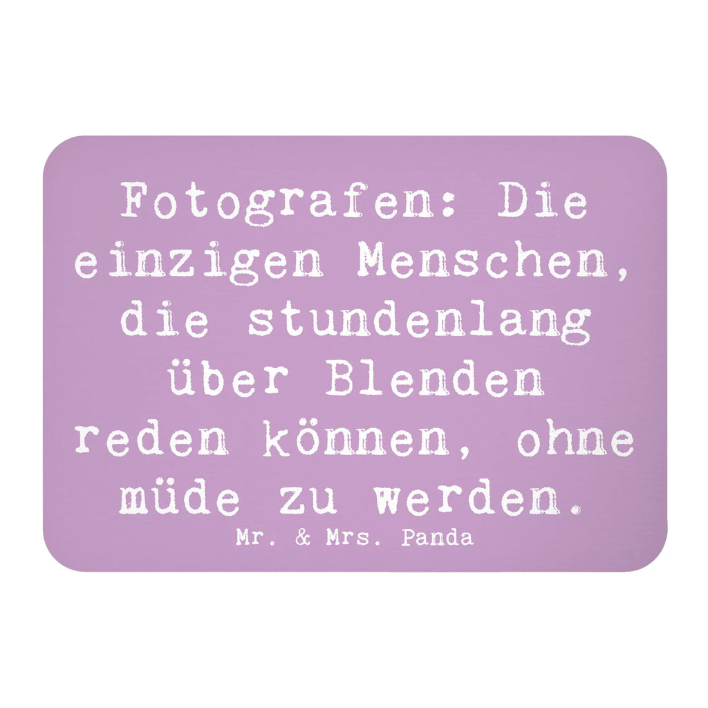 Magnet Spruch Fotografen: Die einzigen Menschen, die stundenlang über Blenden reden können, ohne müde zu werden. Kühlschrankmagnet, Pinnwandmagnet, Souvenir Magnet, Motivmagnete, Dekomagnet, Whiteboard Magnet, Notiz Magnet, Kühlschrank Dekoration, Beruf, Ausbildung, Jubiläum, Abschied, Rente, Kollege, Kollegin, Geschenk, Schenken, Arbeitskollege, Mitarbeiter, Firma, Danke, Dankeschön