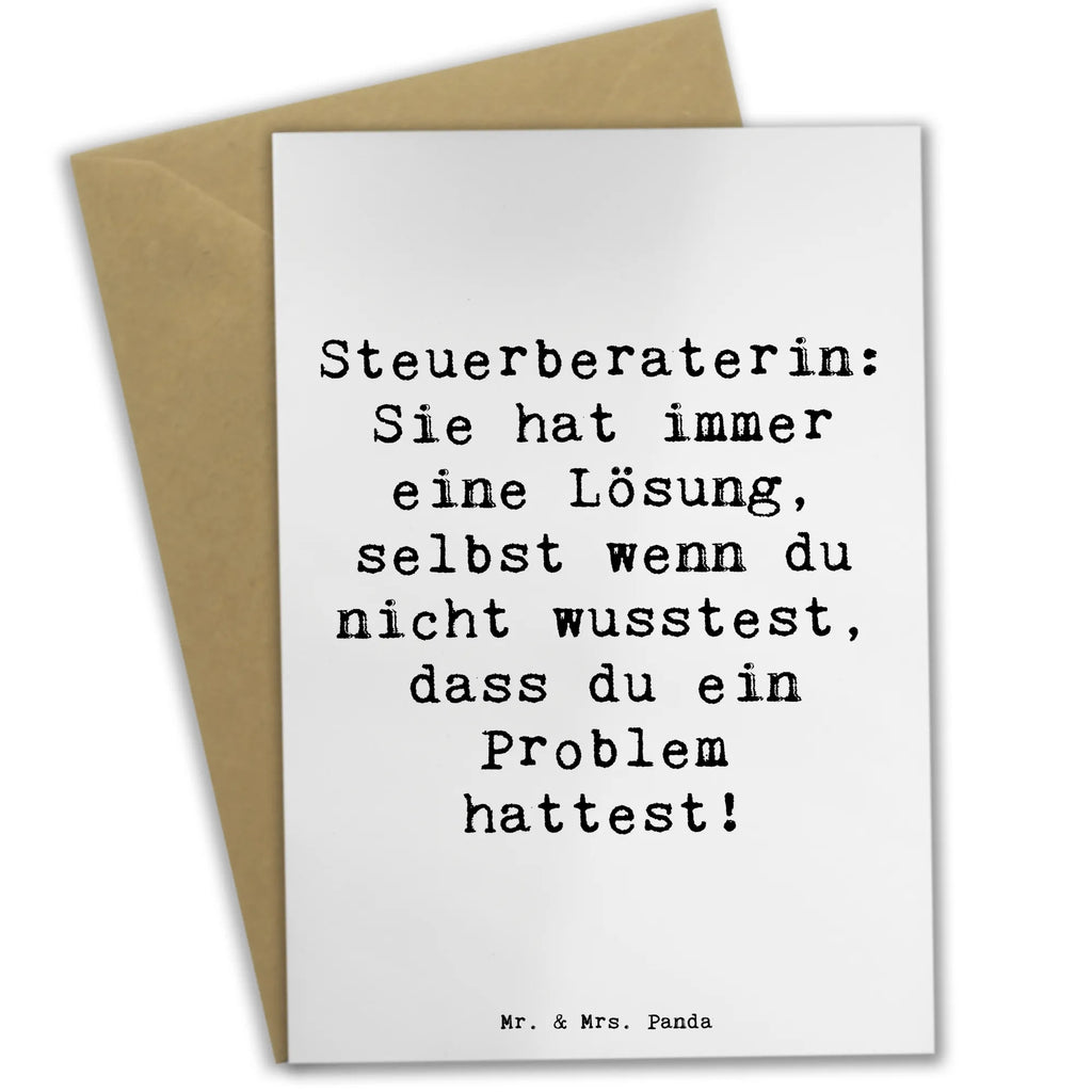 Grußkarte Spruch Steuerberaterin: Sie hat immer eine Lösung, selbst wenn du nicht wusstest, dass du ein Problem hattest! Grußkarte, Klappkarte, Einladungskarte, Glückwunschkarte, Hochzeitskarte, Geburtstagskarte, Karte, Ansichtskarten, Beruf, Ausbildung, Jubiläum, Abschied, Rente, Kollege, Kollegin, Geschenk, Schenken, Arbeitskollege, Mitarbeiter, Firma, Danke, Dankeschön