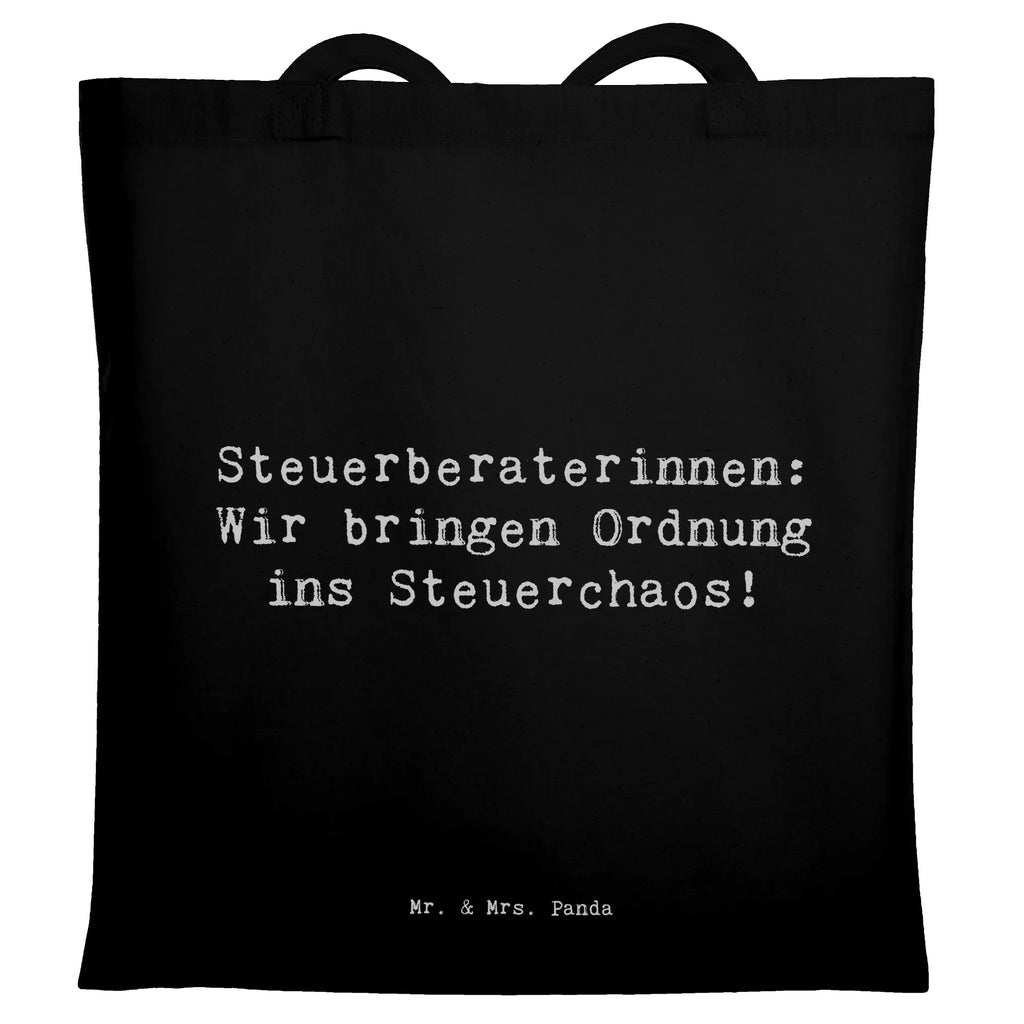 Tragetasche Spruch Steuerberaterinnen: Wir bringen Ordnung ins Steuerchaos! Beuteltasche, Beutel, Einkaufstasche, Jutebeutel, Stoffbeutel, Tasche, Shopper, Umhängetasche, Strandtasche, Schultertasche, Stofftasche, Tragetasche, Badetasche, Jutetasche, Einkaufstüte, Laptoptasche, Beruf, Ausbildung, Jubiläum, Abschied, Rente, Kollege, Kollegin, Geschenk, Schenken, Arbeitskollege, Mitarbeiter, Firma, Danke, Dankeschön