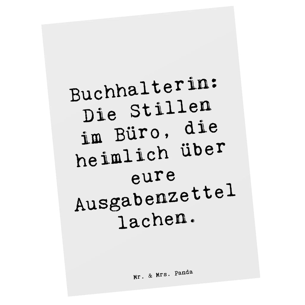 Postkarte Spruch Buchhalterin: Die Stillen im Büro, die heimlich über eure Ausgabenzettel lachen. Postkarte, Karte, Geschenkkarte, Grußkarte, Einladung, Ansichtskarte, Geburtstagskarte, Einladungskarte, Dankeskarte, Ansichtskarten, Einladung Geburtstag, Einladungskarten Geburtstag, Beruf, Ausbildung, Jubiläum, Abschied, Rente, Kollege, Kollegin, Geschenk, Schenken, Arbeitskollege, Mitarbeiter, Firma, Danke, Dankeschön