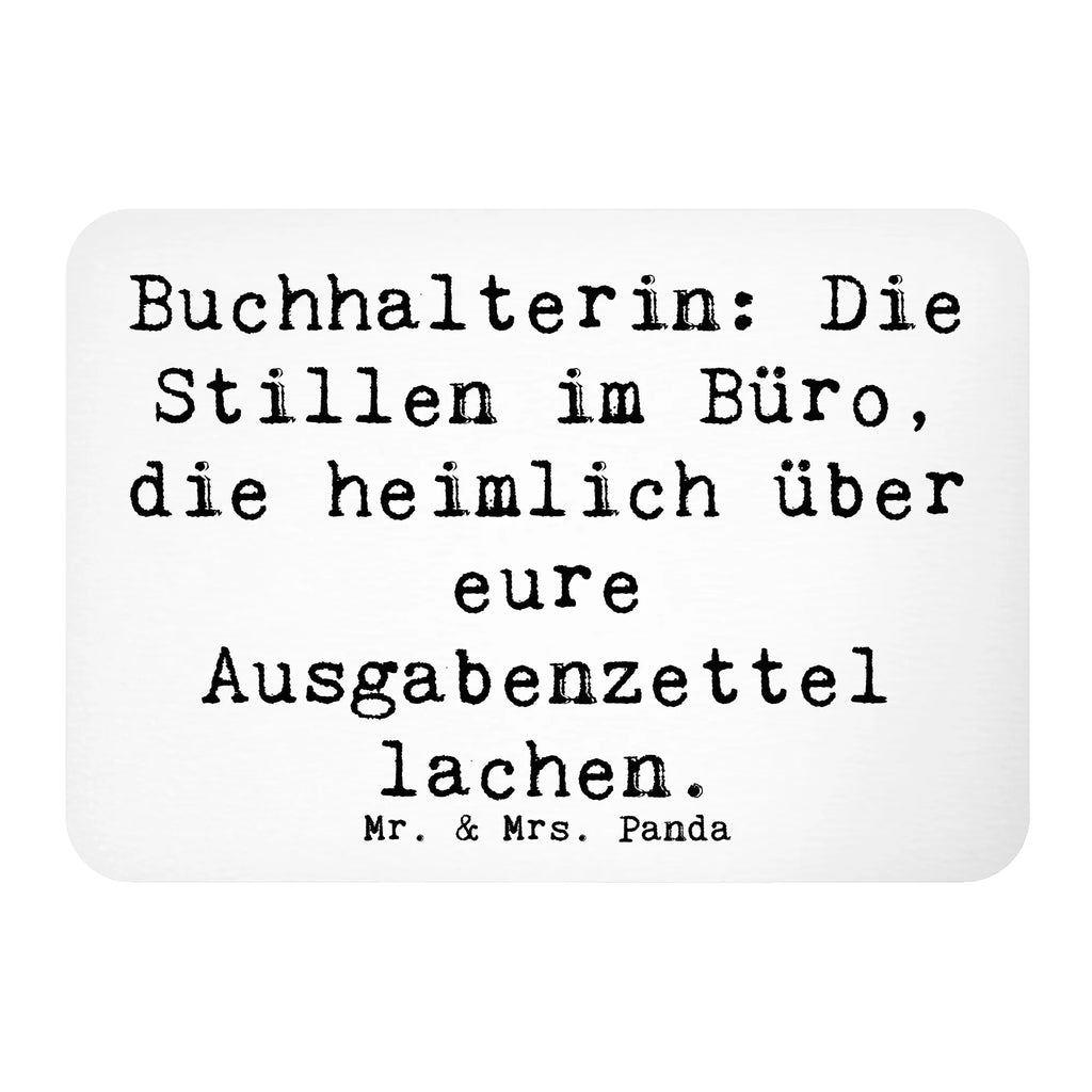 Magnet Spruch Buchhalterin: Die Stillen im Büro, die heimlich über eure Ausgabenzettel lachen. Kühlschrankmagnet, Pinnwandmagnet, Souvenir Magnet, Motivmagnete, Dekomagnet, Whiteboard Magnet, Notiz Magnet, Kühlschrank Dekoration, Beruf, Ausbildung, Jubiläum, Abschied, Rente, Kollege, Kollegin, Geschenk, Schenken, Arbeitskollege, Mitarbeiter, Firma, Danke, Dankeschön