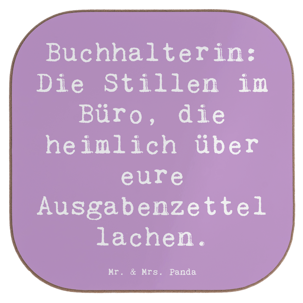 Untersetzer Spruch Buchhalterin: Die Stillen im Büro, die heimlich über eure Ausgabenzettel lachen. Untersetzer, Bierdeckel, Glasuntersetzer, Untersetzer Gläser, Getränkeuntersetzer, Untersetzer aus Holz, Untersetzer für Gläser, Korkuntersetzer, Untersetzer Holz, Holzuntersetzer, Tassen Untersetzer, Untersetzer Design, Beruf, Ausbildung, Jubiläum, Abschied, Rente, Kollege, Kollegin, Geschenk, Schenken, Arbeitskollege, Mitarbeiter, Firma, Danke, Dankeschön