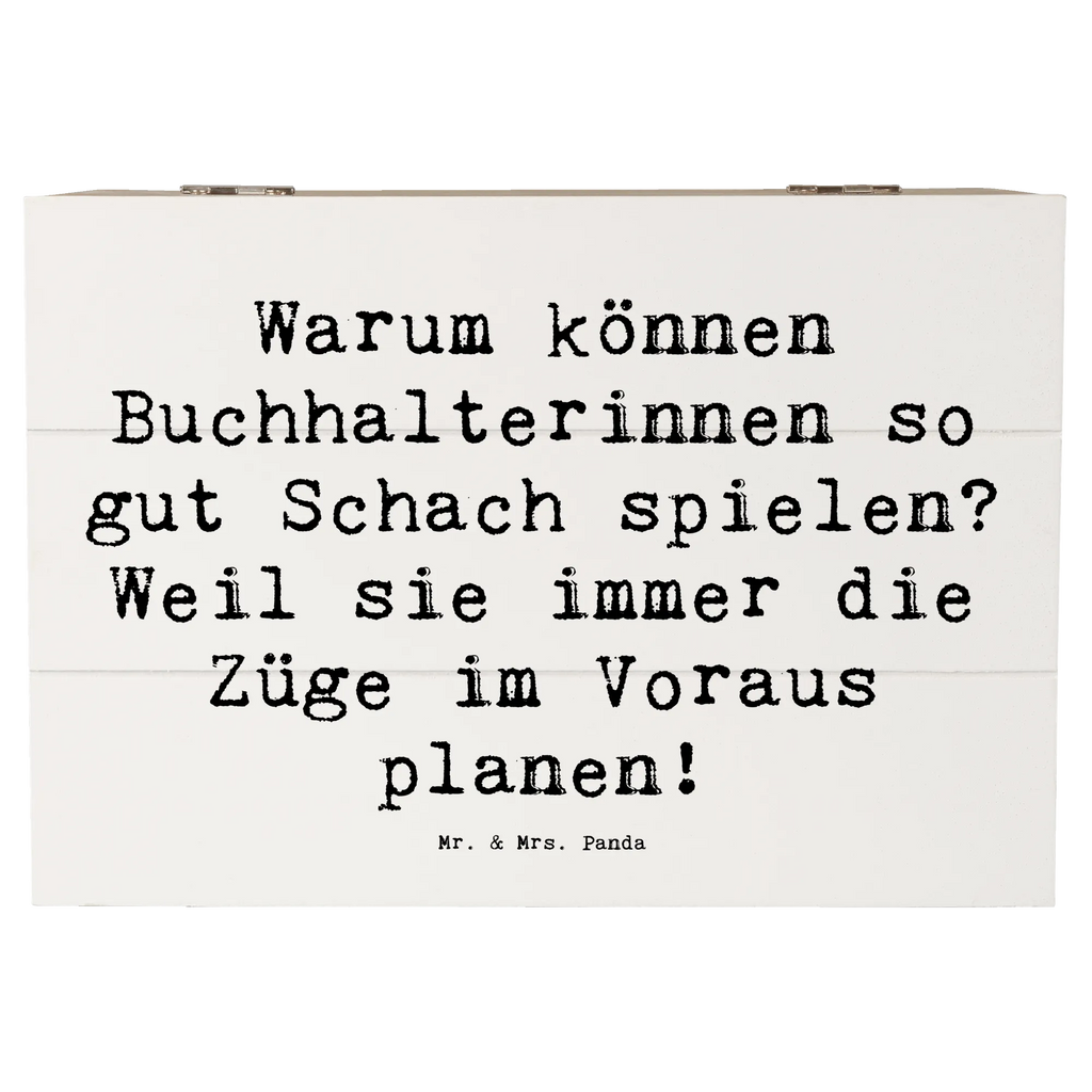 Holzkiste Spruch Warum können Buchhalterinnen so gut Schach spielen? Weil sie immer die Züge im Voraus planen! Holzkiste, Kiste, Schatzkiste, Truhe, Schatulle, XXL, Erinnerungsbox, Erinnerungskiste, Dekokiste, Aufbewahrungsbox, Geschenkbox, Geschenkdose, Beruf, Ausbildung, Jubiläum, Abschied, Rente, Kollege, Kollegin, Geschenk, Schenken, Arbeitskollege, Mitarbeiter, Firma, Danke, Dankeschön