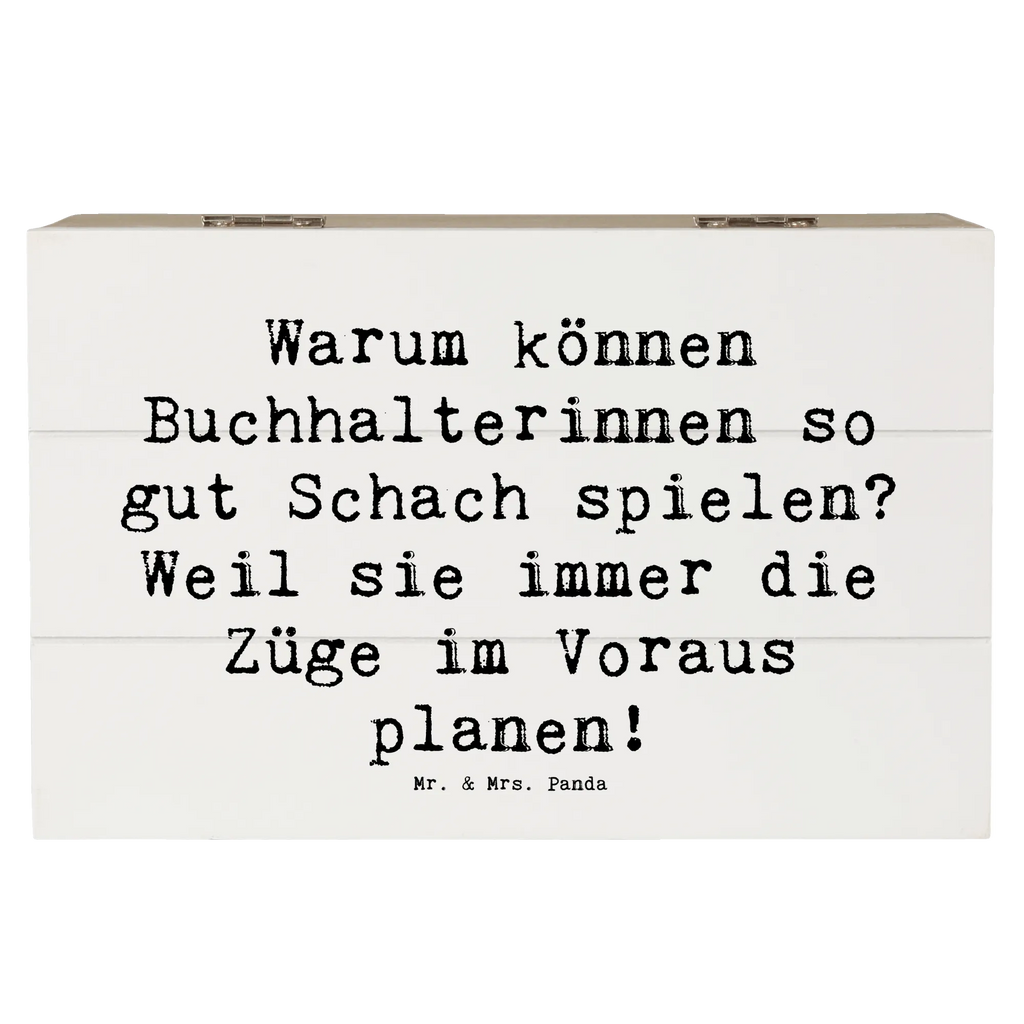 Holzkiste Spruch Warum können Buchhalterinnen so gut Schach spielen? Weil sie immer die Züge im Voraus planen! Holzkiste, Kiste, Schatzkiste, Truhe, Schatulle, XXL, Erinnerungsbox, Erinnerungskiste, Dekokiste, Aufbewahrungsbox, Geschenkbox, Geschenkdose, Beruf, Ausbildung, Jubiläum, Abschied, Rente, Kollege, Kollegin, Geschenk, Schenken, Arbeitskollege, Mitarbeiter, Firma, Danke, Dankeschön