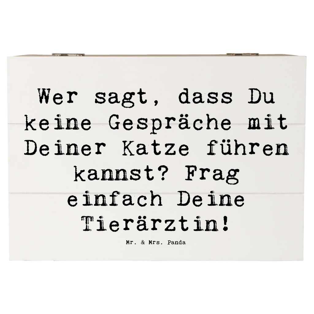 Holzkiste Spruch Wer sagt, dass Du keine Gespräche mit Deiner Katze führen kannst? Frag einfach Deine Tierärztin! Holzkiste, Kiste, Schatzkiste, Truhe, Schatulle, XXL, Erinnerungsbox, Erinnerungskiste, Dekokiste, Aufbewahrungsbox, Geschenkbox, Geschenkdose, Beruf, Ausbildung, Jubiläum, Abschied, Rente, Kollege, Kollegin, Geschenk, Schenken, Arbeitskollege, Mitarbeiter, Firma, Danke, Dankeschön