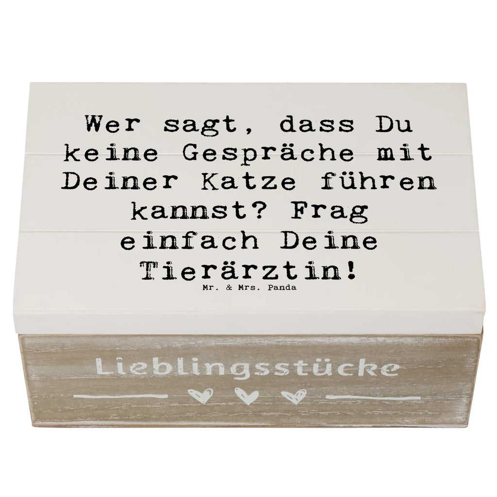 Holzkiste Spruch Wer sagt, dass Du keine Gespräche mit Deiner Katze führen kannst? Frag einfach Deine Tierärztin! Holzkiste, Kiste, Schatzkiste, Truhe, Schatulle, XXL, Erinnerungsbox, Erinnerungskiste, Dekokiste, Aufbewahrungsbox, Geschenkbox, Geschenkdose, Beruf, Ausbildung, Jubiläum, Abschied, Rente, Kollege, Kollegin, Geschenk, Schenken, Arbeitskollege, Mitarbeiter, Firma, Danke, Dankeschön