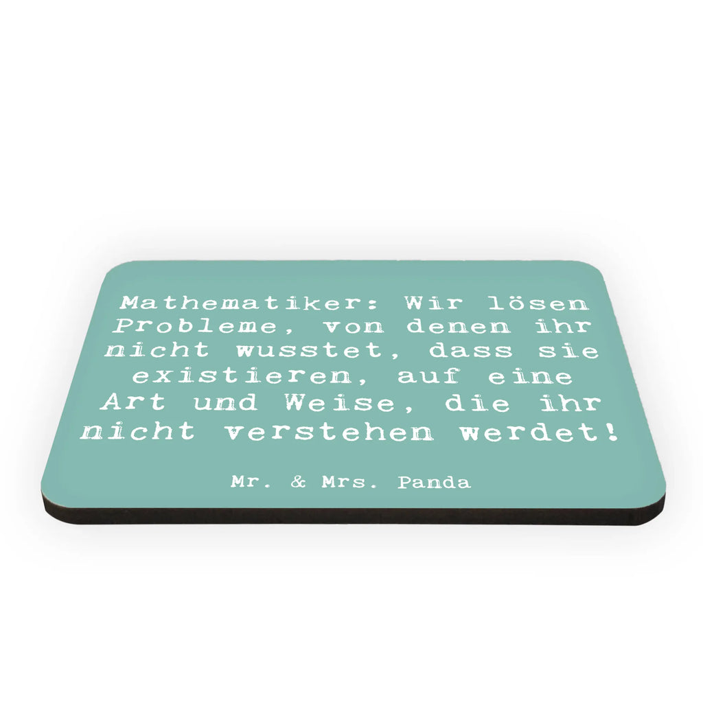 Magnet Spruch Mathematiker: Wir lösen Probleme, von denen ihr nicht wusstet, dass sie existieren, auf eine Art und Weise, die ihr nicht verstehen werdet! Kühlschrankmagnet, Pinnwandmagnet, Souvenir Magnet, Motivmagnete, Dekomagnet, Whiteboard Magnet, Notiz Magnet, Kühlschrank Dekoration, Beruf, Ausbildung, Jubiläum, Abschied, Rente, Kollege, Kollegin, Geschenk, Schenken, Arbeitskollege, Mitarbeiter, Firma, Danke, Dankeschön