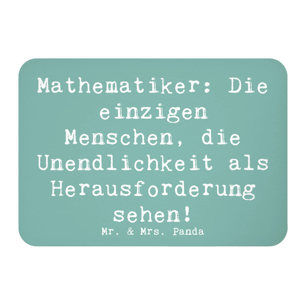 Magnet Spruch Mathematiker: Die einzigen Menschen, die Unendlichkeit als Herausforderung sehen! Kühlschrankmagnet, Pinnwandmagnet, Souvenir Magnet, Motivmagnete, Dekomagnet, Whiteboard Magnet, Notiz Magnet, Kühlschrank Dekoration, Beruf, Ausbildung, Jubiläum, Abschied, Rente, Kollege, Kollegin, Geschenk, Schenken, Arbeitskollege, Mitarbeiter, Firma, Danke, Dankeschön