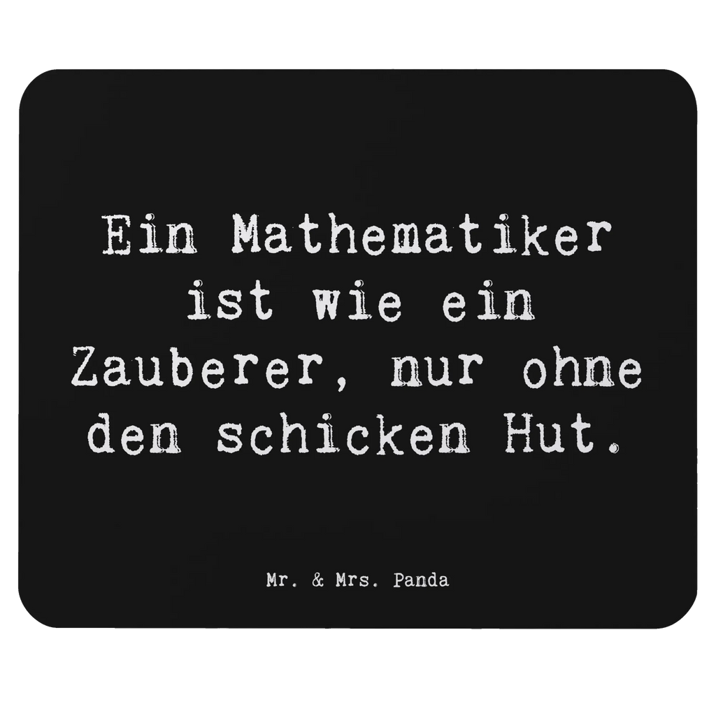 Mauspad Spruch Ein Mathematiker ist wie ein Zauberer, nur ohne den schicken Hut. Mousepad, Computer zubehör, Büroausstattung, PC Zubehör, Arbeitszimmer, Mauspad, Einzigartiges Mauspad, Designer Mauspad, Mausunterlage, Mauspad Büro, Beruf, Ausbildung, Jubiläum, Abschied, Rente, Kollege, Kollegin, Geschenk, Schenken, Arbeitskollege, Mitarbeiter, Firma, Danke, Dankeschön