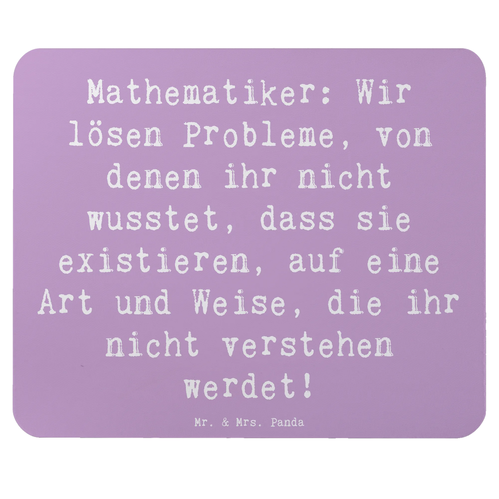 Mauspad Spruch Mathematiker: Wir lösen Probleme, von denen ihr nicht wusstet, dass sie existieren, auf eine Art und Weise, die ihr nicht verstehen werdet! Mousepad, Computer zubehör, Büroausstattung, PC Zubehör, Arbeitszimmer, Mauspad, Einzigartiges Mauspad, Designer Mauspad, Mausunterlage, Mauspad Büro, Beruf, Ausbildung, Jubiläum, Abschied, Rente, Kollege, Kollegin, Geschenk, Schenken, Arbeitskollege, Mitarbeiter, Firma, Danke, Dankeschön