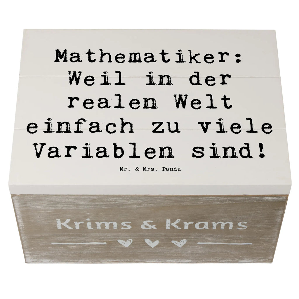 Holzkiste Spruch Mathematiker: Weil in der realen Welt einfach zu viele Variablen sind! Holzkiste, Kiste, Schatzkiste, Truhe, Schatulle, XXL, Erinnerungsbox, Erinnerungskiste, Dekokiste, Aufbewahrungsbox, Geschenkbox, Geschenkdose, Beruf, Ausbildung, Jubiläum, Abschied, Rente, Kollege, Kollegin, Geschenk, Schenken, Arbeitskollege, Mitarbeiter, Firma, Danke, Dankeschön