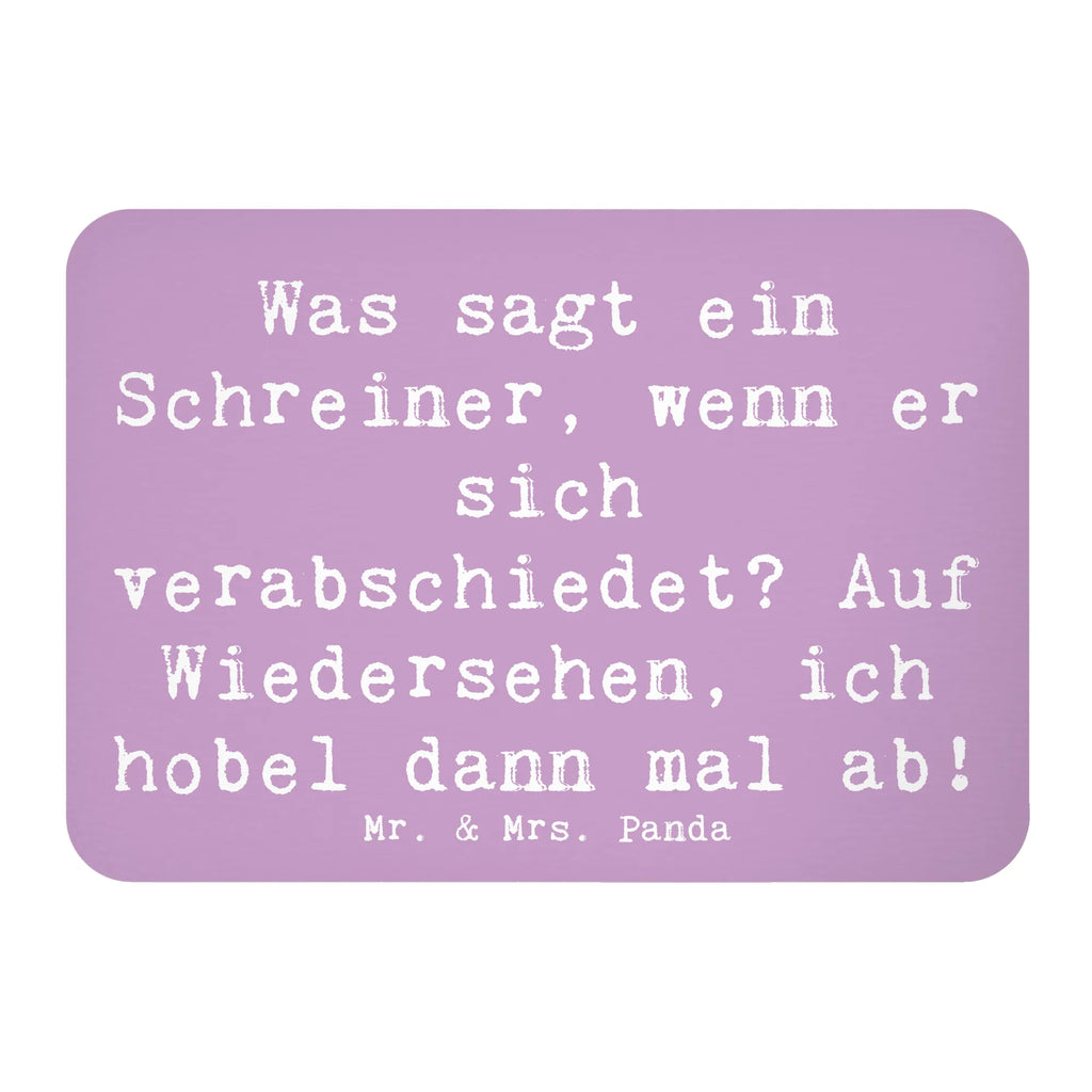 Magnet Spruch Was sagt ein Schreiner, wenn er sich verabschiedet? Auf Wiedersehen, ich hobel dann mal ab! Kühlschrankmagnet, Pinnwandmagnet, Souvenir Magnet, Motivmagnete, Dekomagnet, Whiteboard Magnet, Notiz Magnet, Kühlschrank Dekoration, Beruf, Ausbildung, Jubiläum, Abschied, Rente, Kollege, Kollegin, Geschenk, Schenken, Arbeitskollege, Mitarbeiter, Firma, Danke, Dankeschön