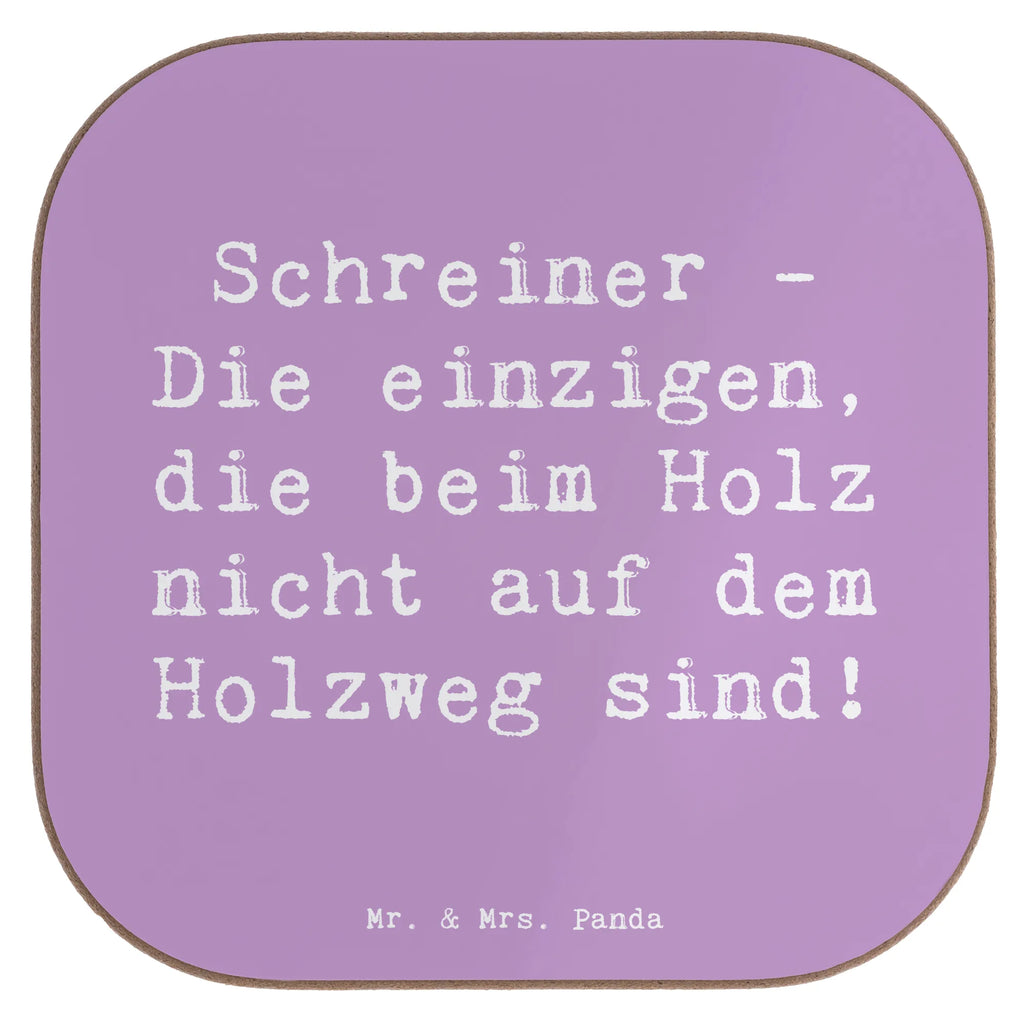 Untersetzer Spruch Schreiner - Die einzigen, die beim Holz nicht auf dem Holzweg sind! Untersetzer, Bierdeckel, Glasuntersetzer, Untersetzer Gläser, Getränkeuntersetzer, Untersetzer aus Holz, Untersetzer für Gläser, Korkuntersetzer, Untersetzer Holz, Holzuntersetzer, Tassen Untersetzer, Untersetzer Design, Beruf, Ausbildung, Jubiläum, Abschied, Rente, Kollege, Kollegin, Geschenk, Schenken, Arbeitskollege, Mitarbeiter, Firma, Danke, Dankeschön