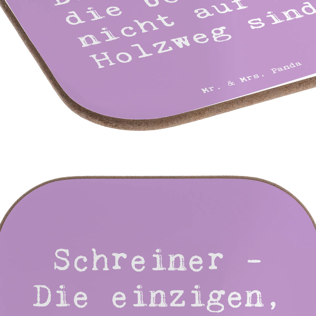 Untersetzer Spruch Schreiner - Die einzigen, die beim Holz nicht auf dem Holzweg sind! Untersetzer, Bierdeckel, Glasuntersetzer, Untersetzer Gläser, Getränkeuntersetzer, Untersetzer aus Holz, Untersetzer für Gläser, Korkuntersetzer, Untersetzer Holz, Holzuntersetzer, Tassen Untersetzer, Untersetzer Design, Beruf, Ausbildung, Jubiläum, Abschied, Rente, Kollege, Kollegin, Geschenk, Schenken, Arbeitskollege, Mitarbeiter, Firma, Danke, Dankeschön