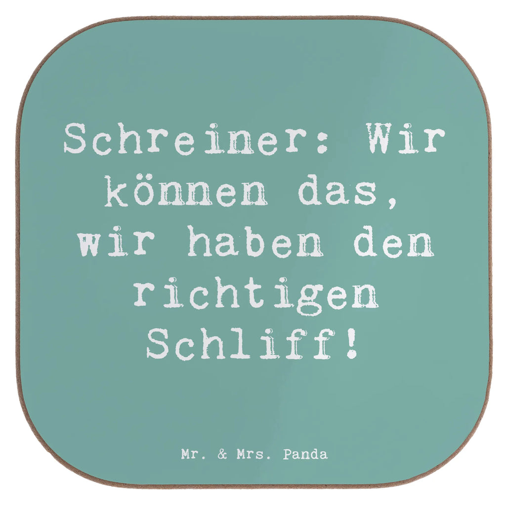 Untersetzer Spruch Schreiner: Wir können das, wir haben den richtigen Schliff! Untersetzer, Bierdeckel, Glasuntersetzer, Untersetzer Gläser, Getränkeuntersetzer, Untersetzer aus Holz, Untersetzer für Gläser, Korkuntersetzer, Untersetzer Holz, Holzuntersetzer, Tassen Untersetzer, Untersetzer Design, Beruf, Ausbildung, Jubiläum, Abschied, Rente, Kollege, Kollegin, Geschenk, Schenken, Arbeitskollege, Mitarbeiter, Firma, Danke, Dankeschön